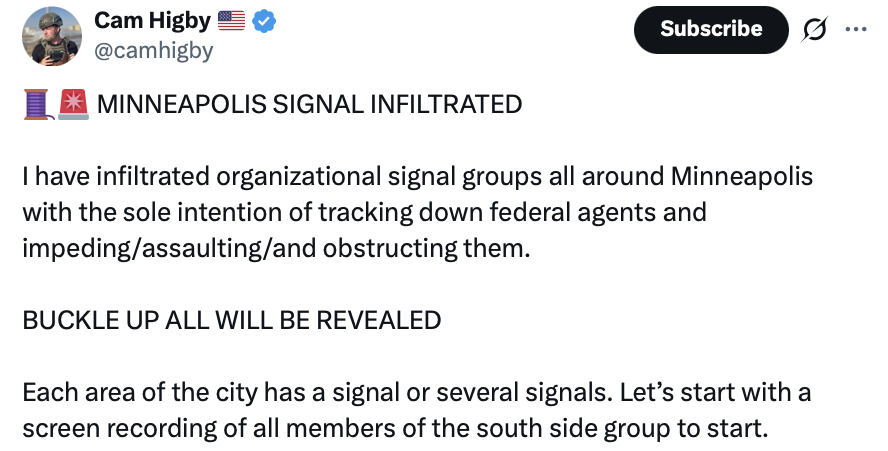 Cam Higby's X post from Jan. 24 claiming to have uncovered a great conspiracy within Minneapolis being acted out from inside publicly accessible Signal group chats.