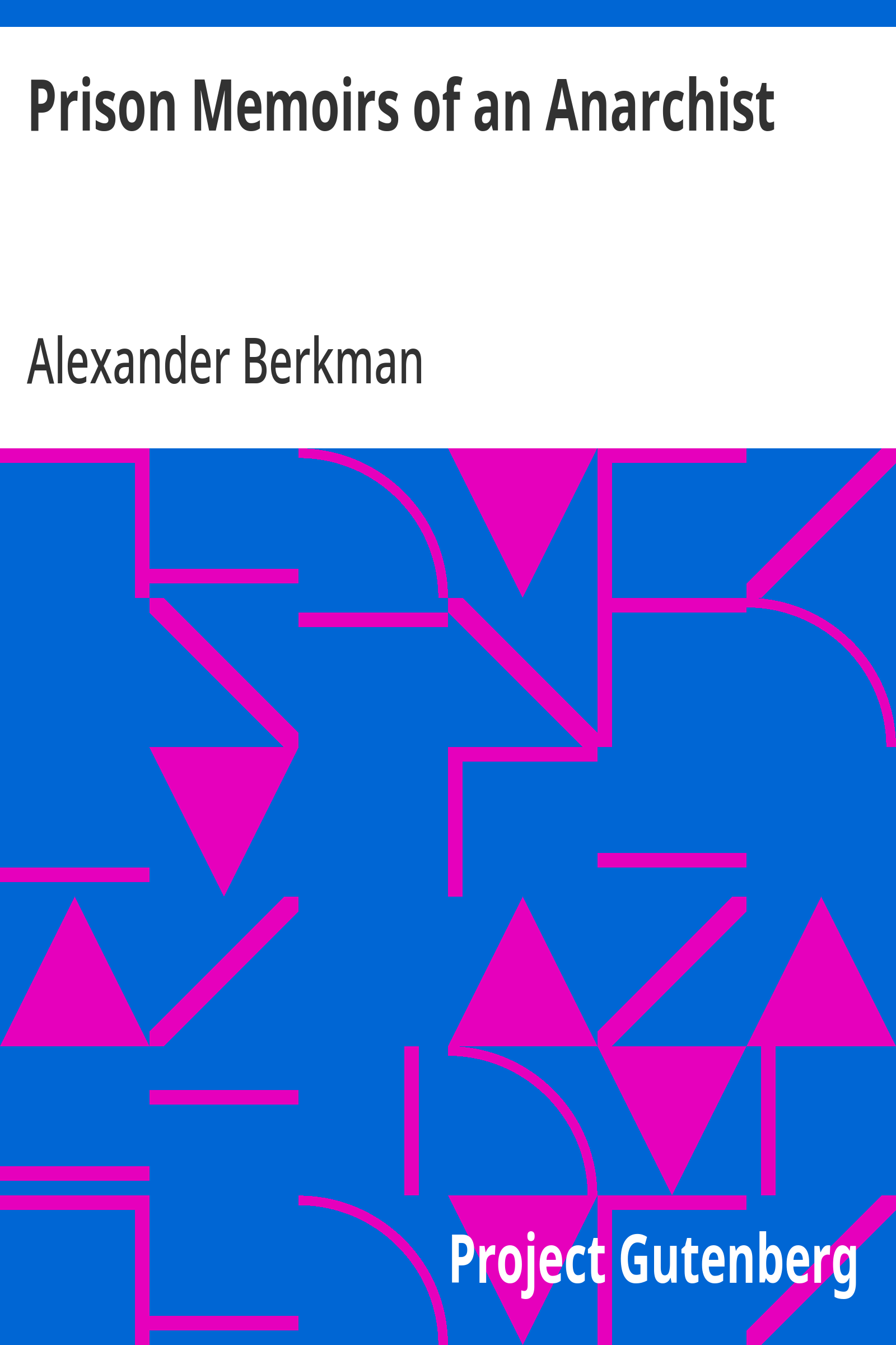 Cover of Prison Memoirs of an Anarchist